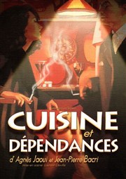 Cuisine et Dependance Thtre Le Fil  Plomb Affiche