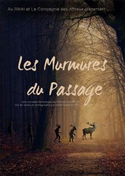 Les murmures du passage Au Rikiki Affiche