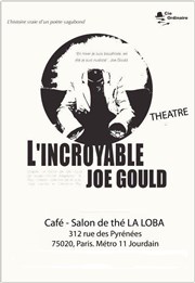 L'Incroyable Joe Gould La Loba Affiche