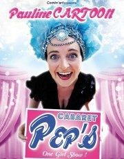 Pauline Cartoon dans Le Cabaret Pep's La Cantada ll Affiche