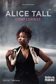 Alice Tall dans Confidanse Thtre du Marais Affiche