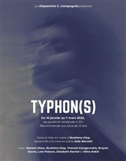 Typhon(s) Thtre La Croise des Chemins - Salle Paris-Belleville Affiche