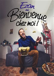 Ezan dans Bienvenue chez moi Welcome Bazar Affiche