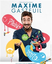 Maxime Gasteuil dans Plaisir de vivre Thtre Montmartre Galabru Affiche