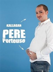 Kallagan dans père porteuse La Maison du tennispart Affiche