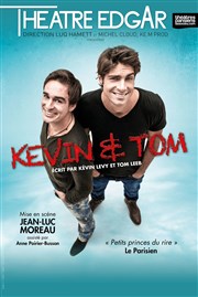 Kevin & Tom Thtre Edgar Affiche