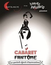 Cabaret fantôme Au Soleil de la Butte Affiche