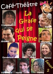 La Girafe qui se Peigne * Saison 2 * Aux 26 LanterneS Affiche