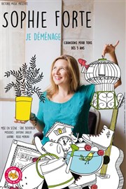 Sophie Forte | Je déménage Thtre Essaion Affiche