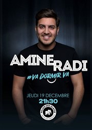 Amine Radi dans Va dormir va Palais des Glaces - grande salle Affiche