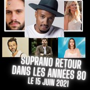 Soprano : retour dans les années 80 La Seine Musicale - Grande Seine Affiche