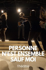 Personne n'est ensemble sauf moi La Ferme Corsange Affiche