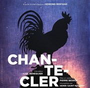 Chantecler Solo La Petite Croise des Chemins Affiche