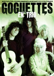 Goguettes en trio Akton Thtre Affiche