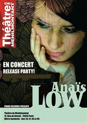 Anaïs Low Thtre de Mnilmontant - Salle Guy Rtor Affiche