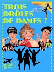 Trois drôles de dames Salle Laure Ecard Affiche