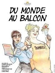 Du monde au balcon La Comdie de Limoges Affiche