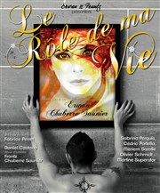 Le rôle de ma vie Thtre Clavel Affiche