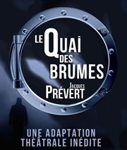 Le quai des brumes La Factory - Salle Tomasi Affiche