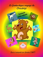 Le fantastique voyage de Choukipi Comdie La Rochelle Affiche