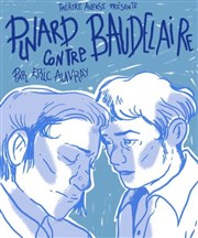 Pinard contre Baudelaire Thtre de Nesle - grande salle Affiche