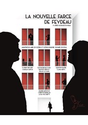 La Nouvelle Farce de Feydeau Espace Beaujon Affiche