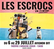 Les Escrocs Thtre de L'Arrache-Coeur - Salle Barbara Weldens Affiche