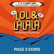 Lol & Lalala Pass 3 soirs Parc des Cordeliers Affiche