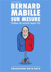 Bernard Mabille dans Sur mesure Espace Culturel et Festif de l'Etoile Affiche