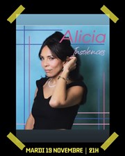 Alicia dans Insolences Garage Comedy Club Affiche