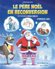 Le Père Noël en reconversion Coul'Thtre Affiche