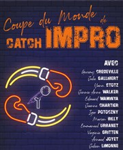 Coupe du monde de catch Impro Radiant-Bellevue Affiche