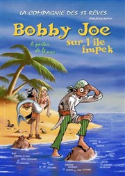 Bobby Joe sur l'île impek Thtre Athena Affiche