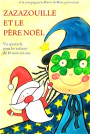 Zazazouille et le Père Noël A La Folie Thtre - Petite Salle Affiche