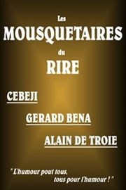 Les Mousquetaires du Rire Le Paris de l'Humour Affiche