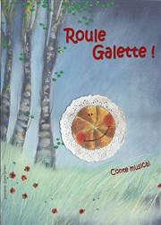 Roule Galette Thtre Essaion Affiche