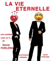 La vie eternelle Thtre des Chartrons Affiche