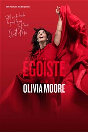 Olivia Moore dans Egoïste Comdie Le Mans Affiche