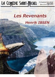 Les Revenants La Comdie Saint Michel - petite salle Affiche