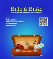 Bric-à-Brac Thtre La Croise des Chemins - Salle Paris-Belleville Affiche