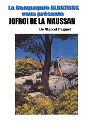 Jofroi de la Maussan Thtre L'Alphabet Affiche