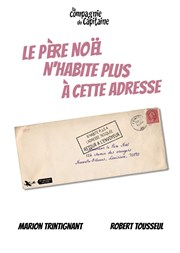 Le Père Noël n'habite plus à cette adresse La Comdie du Mas Affiche