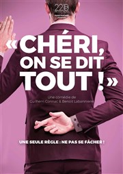 Chéri, on se dit tout ! La Comdie du Mas Affiche