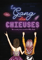 Le gang des chieuses | Nantes La Cit Nantes Events Center - Auditorium 800 Affiche