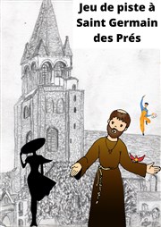 Jeu de piste en autonomie : Saint Germain des Prés | par Balade-toi Institut de France Affiche