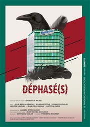 Déphasé(s) Thtre Acte 2 Affiche