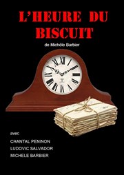 L'Heure du Biscuit Thtre du Nord Ouest Affiche