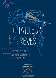 Le Tailleur de Rêves Thtre du Gouvernail Affiche