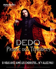 Dedo dans Prince des ténèbres Thtre de la Cit Affiche