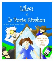 Lilou et la porte Kivahou Espace Gerson Affiche